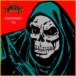 Album cover of Executioner's Tax