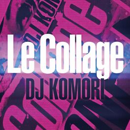 DJ Komori: albums, songs, playlists | Listen on Deezer