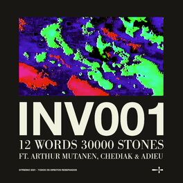 Album cover of INV001: 12 WORDS 30000 STONES (feat. Arthur Mutanen, Chediak, adieu)