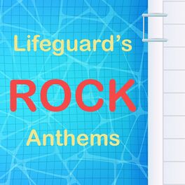 Album cover of Lifeguard's Rock Anthems