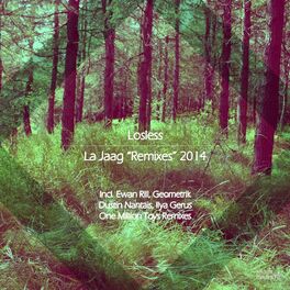 Album cover of La Jaag (Remixes)