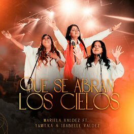 Album cover of Que Se Abran Los Cielos
