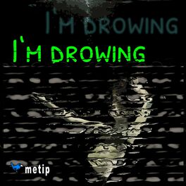 Album cover of I'm drowing