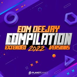 Album cover of EDM Deejay Compilation 2022: Extended Versions