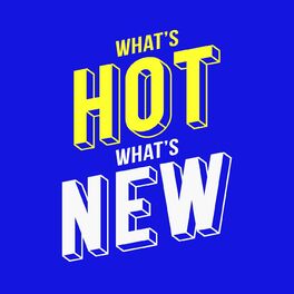 Album cover of What's Hot: What's New