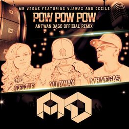 Album cover of Pow Pow Pow (Remixes)