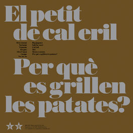 Album cover of Per Què Es Grillen les Patates?