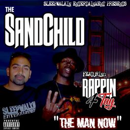 Album cover of The Man Now (feat. Rappin' 4-tay)
