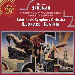 Album cover of Schumann: Symphony No.10 & New England Triptych & American Festival Overture