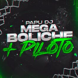 Album cover of Mega Boliche + Piloto