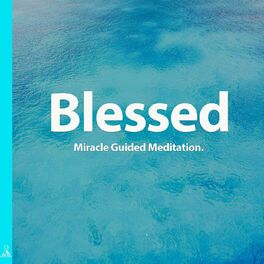 Album cover of Blessed Miracle Guided Meditation.