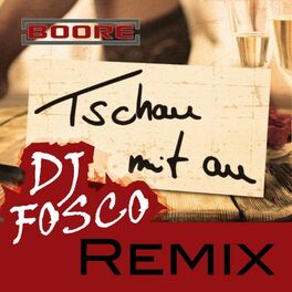 Album cover of Tschau mit Au (DJ Fosco Remixe)