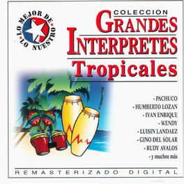 Album cover of Grandes Interpretes Tropicales