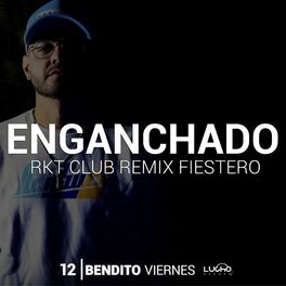 Album cover of Bendito Viernes 12 Enganchado (Remix)