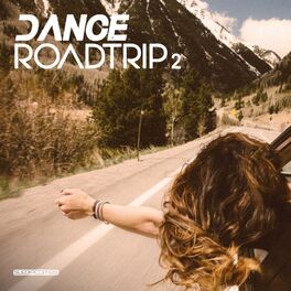 Album cover of Dance Roadtrip 2