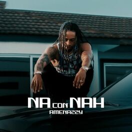 Album cover of Na con Nah