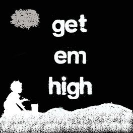 Album cover of Get 'Em High (feat. Gift of Gab)