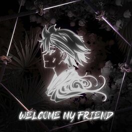 Album cover of Welcome My Friend