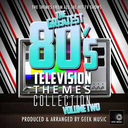 Album cover of The Greatest 80's Television Themes Collection Vol.2