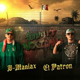 Album cover of Sangre Mexicana (feat. El Patron)