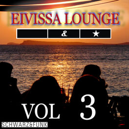Album cover of Eivissa Lounge, Vol. 3