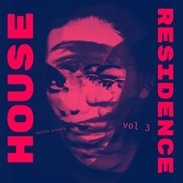 Album cover of House Residence, Vol. 3