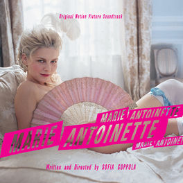 Album cover of Marie Antoinette (Original Motion Picture Soundtrack)