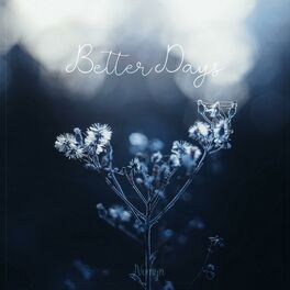 Album cover of Better Days