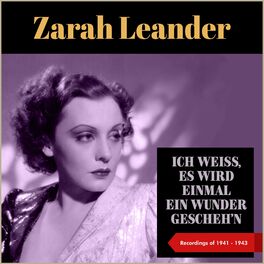 Album cover of Ich Weiß, Es Wird Einmal Ein Wunder Gescheh'n (Recordings of 1941 - 1943)