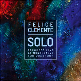 Album cover of Solo (Recorded Live at Montecalvo Versiggia Church)