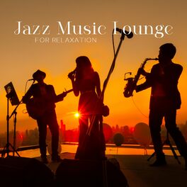 Album cover of Jazz Music Lounge for Relaxation