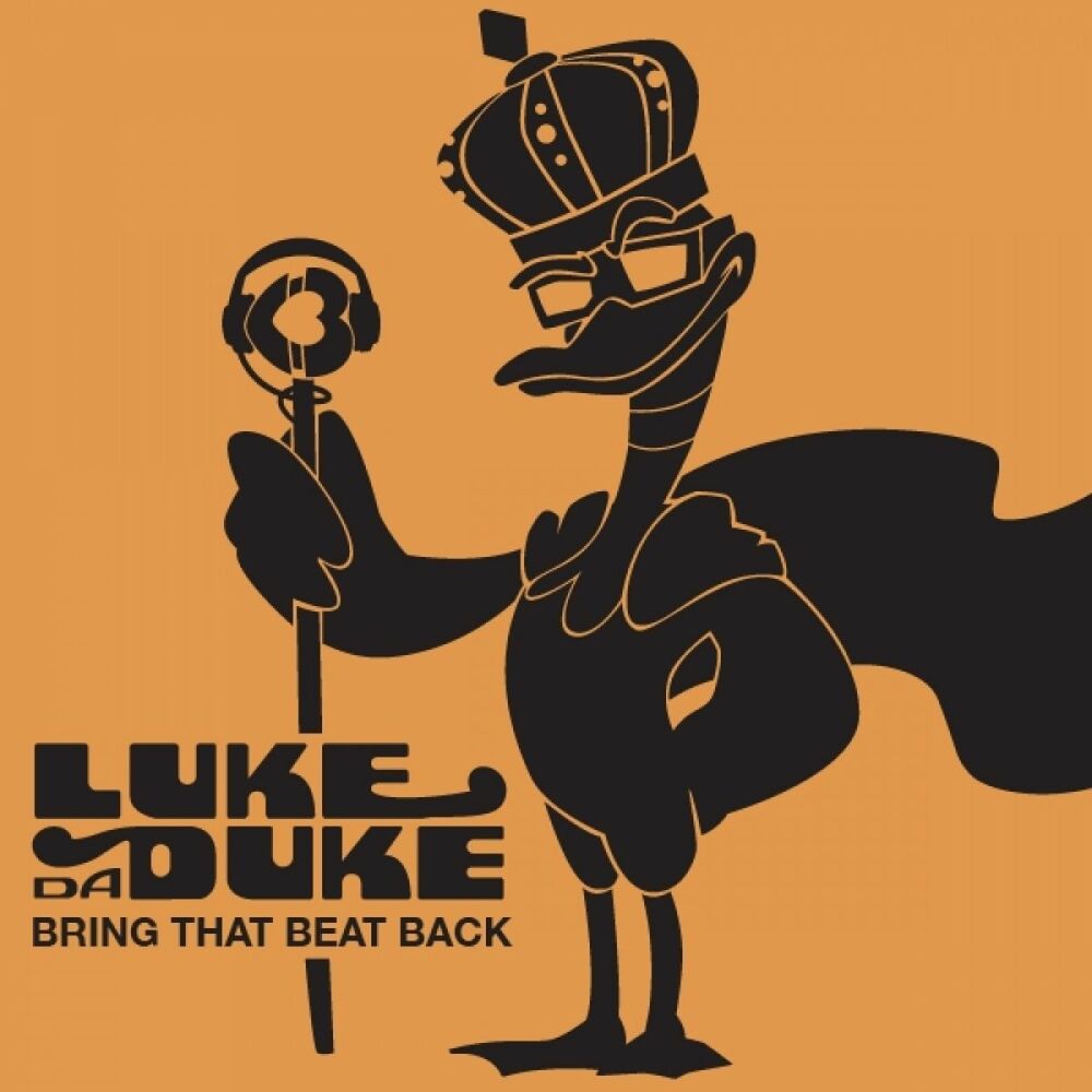 Bring that Beat. Luke da Duke. Дюк java оригинал. Ask about me от Luke da Duke.