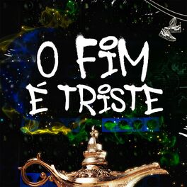 Album cover of O Fim é Triste (feat. DJ BOY)