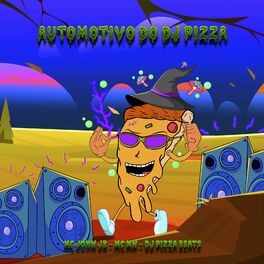 Album cover of AUTOMOTIVO DO DJ PIZZA