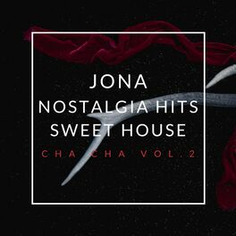 Album cover of Nostalgia Hits Sweet House Cha Cha, Vol. 2