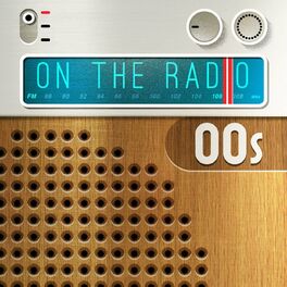 Album cover of On the Radio - 00s