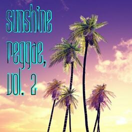 Album cover of Sunshine Reggae, Vol. 2