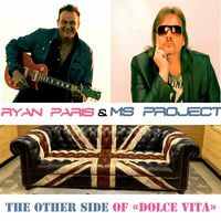Ryan Paris (Nouvel album) - The Other Side of Dolce Vita (Rework ...