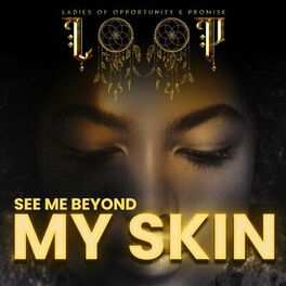 Album cover of See Me Beyond My Skin (feat. MZ Starr & Marcia)