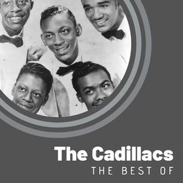Album cover of The Best of The Cadillacs