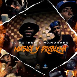 Album cover of Musica y Problema (feat. Mandrake El Malocorita)