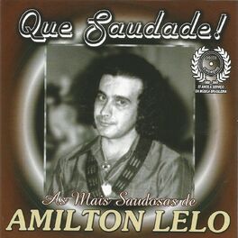 Album cover of Que Saudade! As Mais Belas Saudosas de