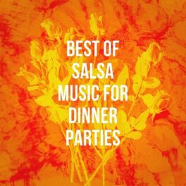 Album cover of Best of Salsa Music for Dinner Parties