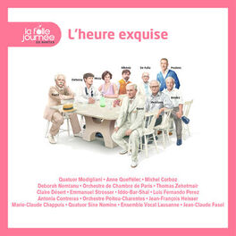 Album cover of La Folle Journée 2013 - L’Heure exquise