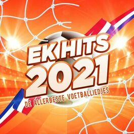Album cover of DE ALLERBESTE VOETBALLIEDJES (EK HITS 2021)