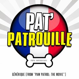 Album picture of Pat' Patrouille Générique (From 