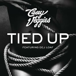 Album cover of Tied Up (feat. DeJ Loaf)