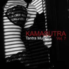 Album picture of Kamasutra Tantra Music, Vol. 7