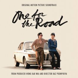 Album cover of One for the Road (Original Movie Soundtrack)