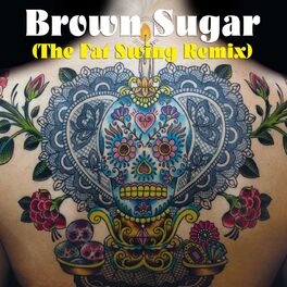 Album cover of Brown Sugar (The Fat Swing Remix)
